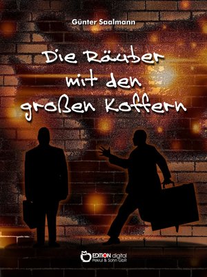 cover image of Die Räuber mit den großen Koffern